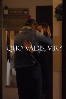 Quo Vadis, Vir? Trailer