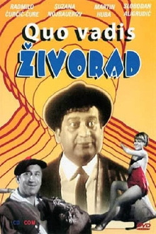 Quo vadis Zivorad!? Trailer