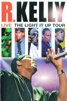 R. Kelly: Live - The Light It Up Tour Trailer