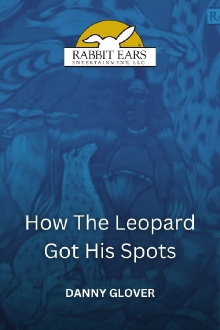Rabbit Ears - How the Leopard Got His Spots Trailer