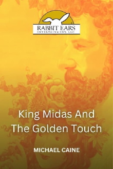 Rabbit Ears - King Midas and the Golden Touch Trailer