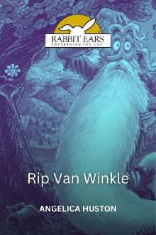 Rabbit Ears - Rip Van Winkle Trailer
