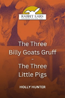 Rabbit Ears - The Three Billy Goats Gruff/The Three Little Pigs Trailer