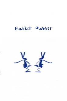 Rabbit, Rabbit Trailer