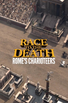 Race to the Death: Rome's Charioteers Trailer