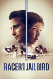 Racer and the Jailbird Trailer