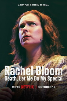 Rachel Bloom: Death, Let Me Do My Special Trailer