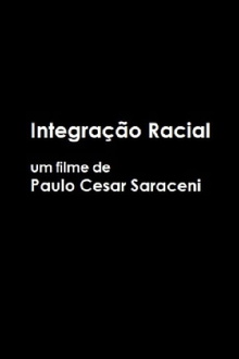 Racial Integration Trailer