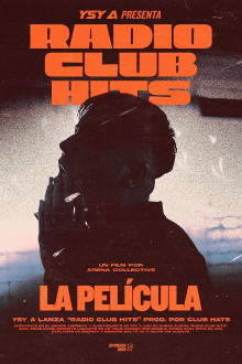 RADIO CLUB HITS: LA PELICULA Trailer