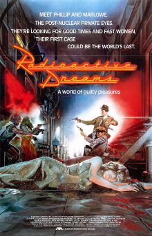 Radioactive Dreams Trailer