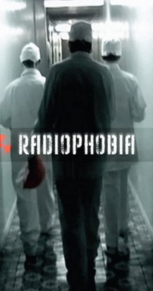 Radiophobia Trailer