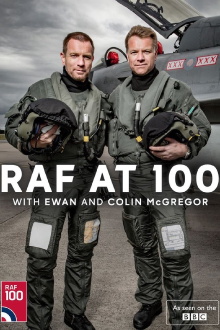 RAF at 100 with Ewan and Colin McGregor Trailer