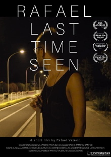 Rafael Last Time Seen Trailer