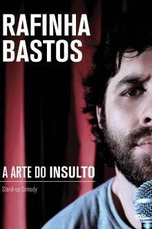 Rafinha Bastos: A Arte do Insulto Trailer