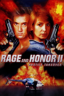 Rage and Honor II: Hostile Takeover Trailer