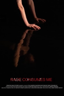 Rage Consumes Me Trailer