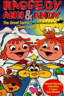 Raggedy Ann & Andy: The Great Santa Claus Caper Trailer