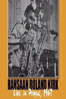Rahsaan Roland Kirk: Live in Prague '67 Trailer
