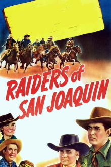 Raiders of San Joaquin Trailer