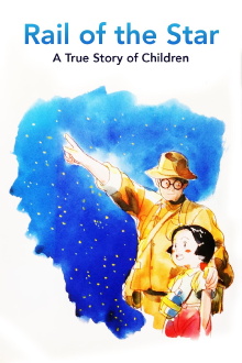 Rail of the Star - A True Story of Children and War Trailer