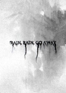 Rain, Rain, Go Away Trailer