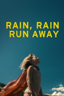 Rain, Rain, Run Away Trailer
