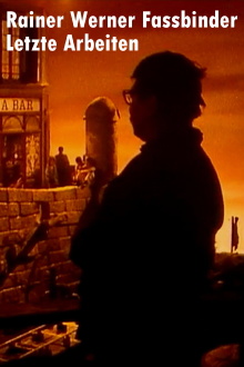 Rainer Werner Fassbinder: Last Works Trailer