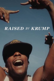 Raised by Krump Trailer