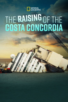 Raising the Costa Concordia Trailer