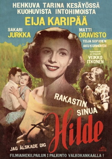 Rakastin sinua, Hilde Trailer