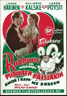 Rakkaus on nopeampi Piiroisen pässiäkin Trailer