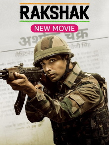 Rakshak - India's Braves Trailer