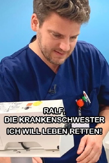 Ralf, die Krankenschwester - Ich will Leben retten! Trailer