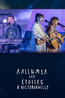Rallumer les étoiles à Victoriaville Trailer