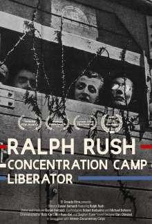 Ralph Rush: Concentration Camp Liberator Trailer