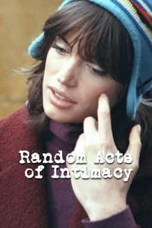 Random Acts of Intimacy Trailer