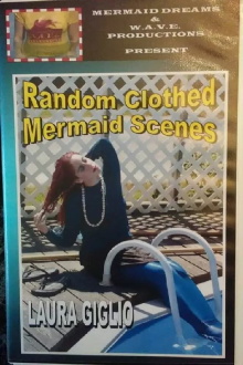 Random Clothed Mermaid Scenes Trailer