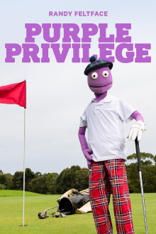Randy Feltface: Purple Privilege Trailer