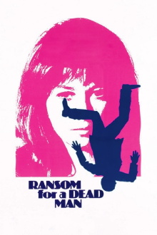 Ransom for a Dead Man Trailer