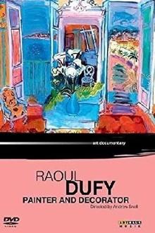 Raoul Dufy: Painter and Decorator Trailer