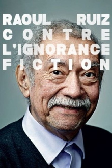 Raoul Ruiz, Drama Against Ignorance! Trailer