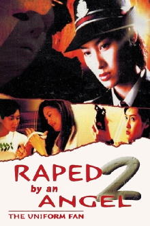 Raped by an Angel 2: The Uniform Fan Trailer
