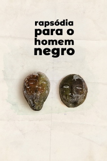 Rapsódia Para o Homem Negro Trailer