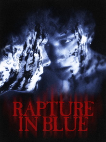 Rapture in Blue Trailer