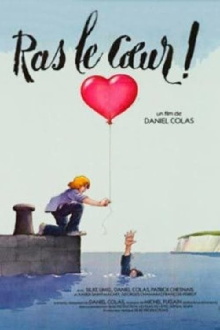 Ras le coeur! Trailer