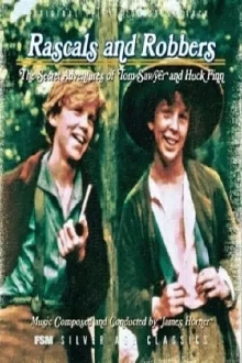 Rascals and Robbers: The Secret Adventures of Tom Sawyer and Huck Finn Trailer