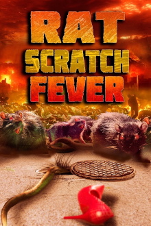 Rat Scratch Fever Trailer