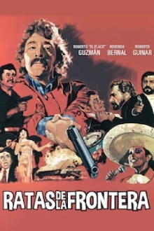 Ratas de la frontera Trailer