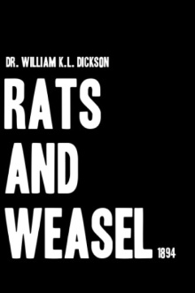 Rats and Weasel Trailer
