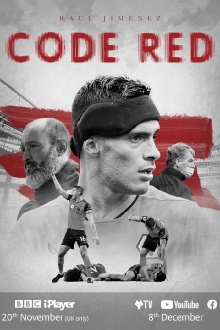Raúl Jiménez: Code Red Trailer